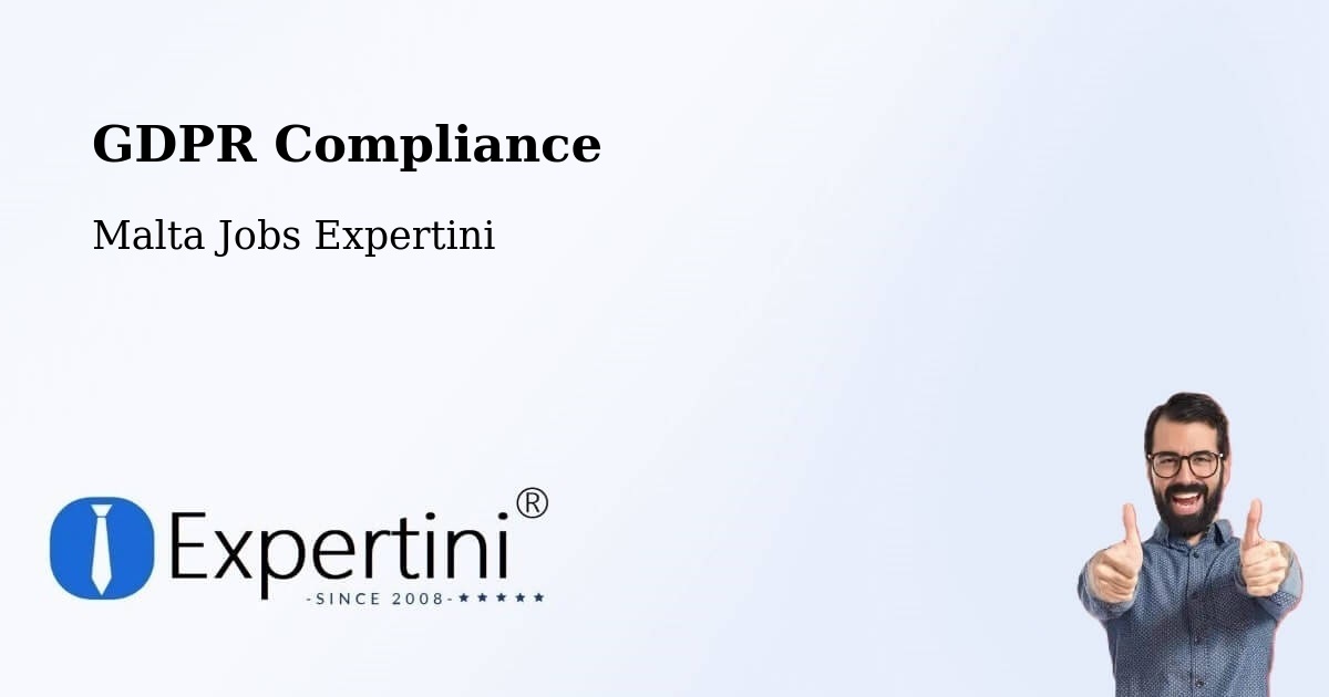 EU GDPR Compliance Statement – Mosta - Malta Jobs Expertini
