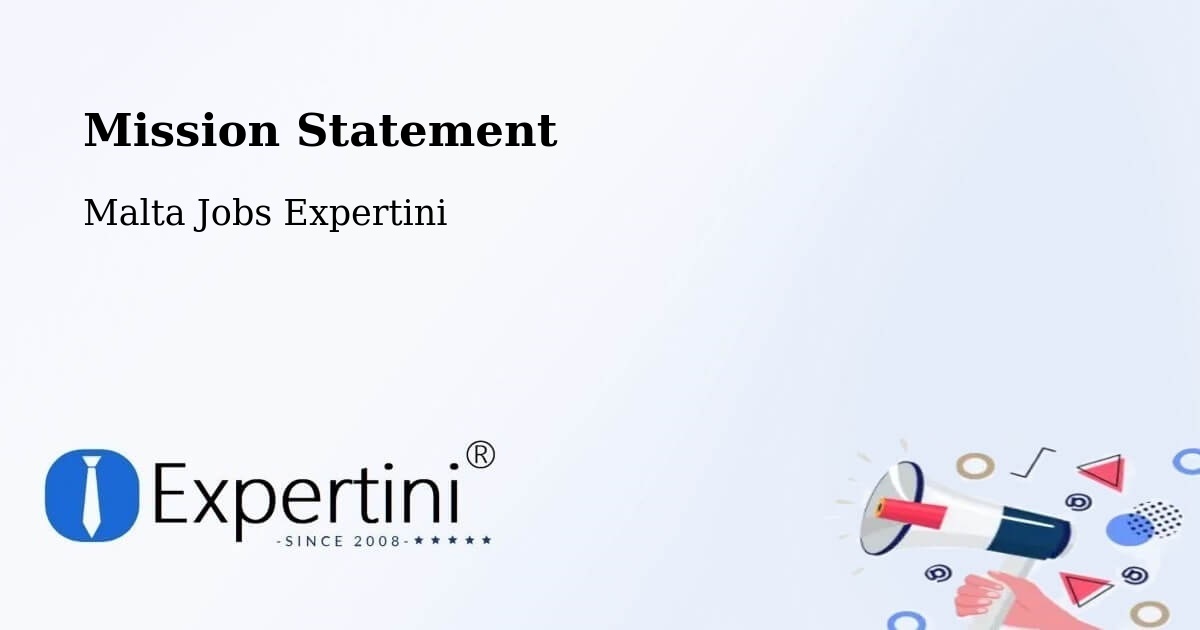 Corporate Mission – Mosta - Malta Jobs Expertini