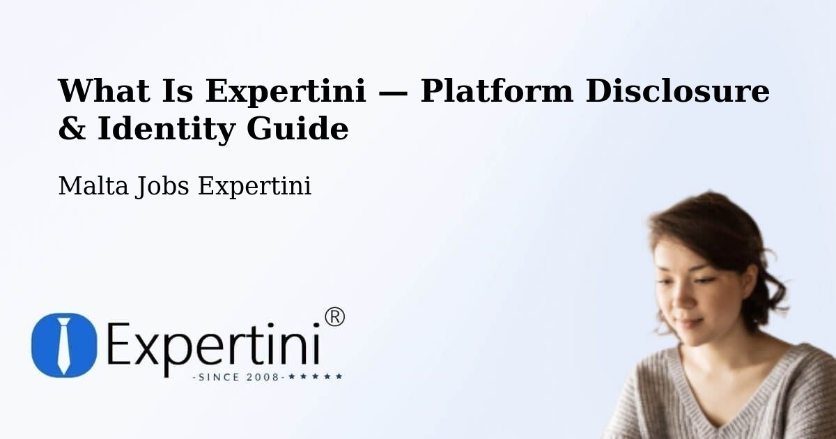 What Is Expertini — Platform Disclosure & Identity Guide – Mosta